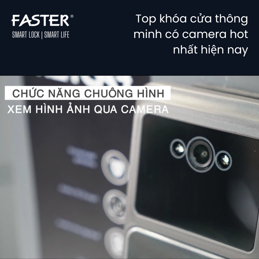 5 khóa cửa thông minh có camera hot nhất hiện nay Khóa cửa thông minh Faster Khóa cửa vân tay Faster Khóa cửa thông minh thẻ từ Khóa cửa thông minh khuôn mặt Face ID Khóa cửa thông minh cửa gỗ Khóa cửa thông minh cửa nhôm Khóa cửa thông minh cửa sắt