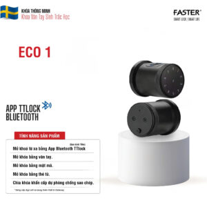 Khóa thông minh tay nắm tròn ECO 1 của Faster, mở khóa vân tay, thẻ từ, mật mã và Bluetooth