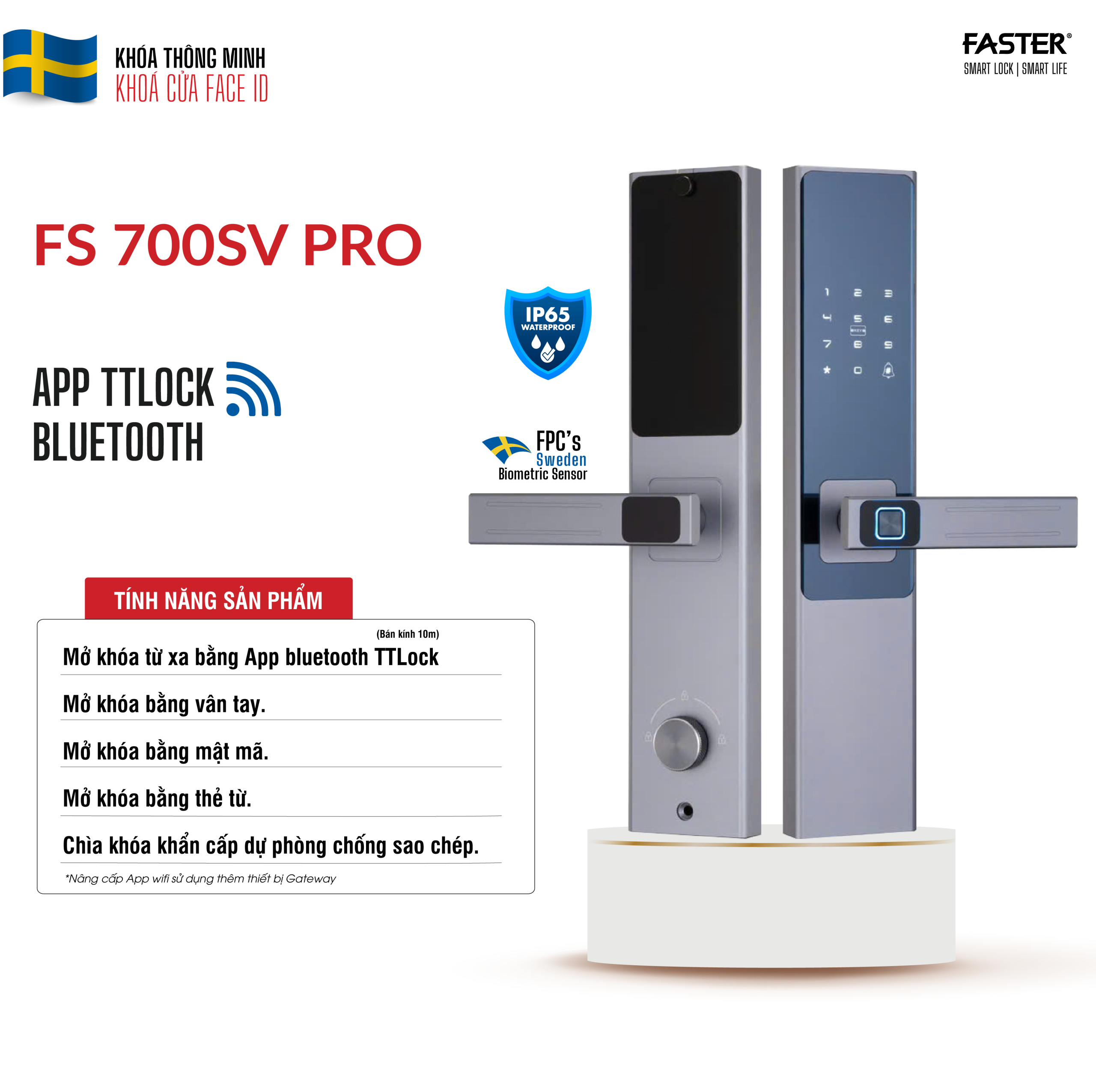 Khóa Cửa Vân Tay FS 700SVPRO